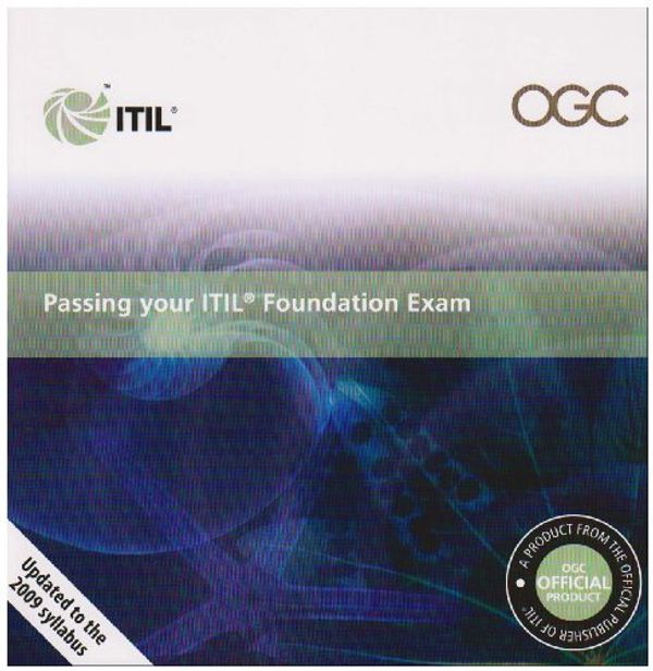 Cover Art for 9780113312061, Passing Your ITIL Foundation Exam - The ITIL Foundation Study Aid Book by Office of Government Commerce