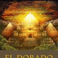 Cover Art for 9781536978735, El Dorado by Baroness Emma Orczy