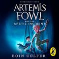 Cover Art for B00CB930IC, Artemis Fowl: The Arctic Incident by Eoin Colfer