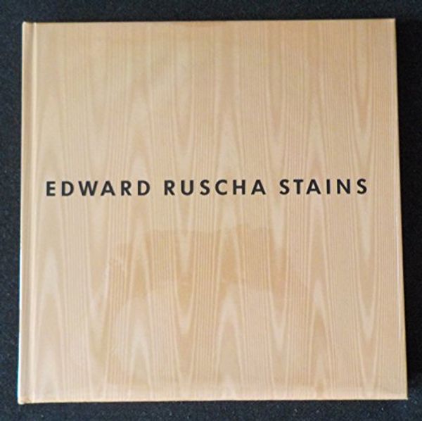 Cover Art for 9780944680414, Edward Ruscha Stains, 1971 to 1975 by Peter Schjeldahl