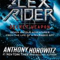 Cover Art for 9781524739331, Alex Rider: Secret Weapon by Anthony Horowitz