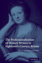 Cover Art for 9780521093415, The Professionalization of Women Writers in Eighteenth-century Britain by Betty A. Schellenberg