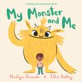 Cover Art for 9781444946444, My Monster and Me by Nadiya Hussain
