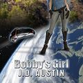 Cover Art for B07VQTP8WC, Bobby's Girl by J. D. Austin