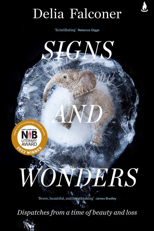 Cover Art for 9781760857820, Signs and Wonders by Delia Falconer