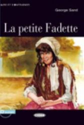 Cover Art for 9788877547484, La Petite Fadette [With CD (Audio)] (Lire Et S'Entrainer) (French Edition) by George Sand
