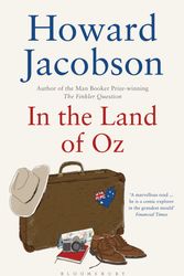 Cover Art for 9781408825020, In the Land of Oz by Howard Jacobson