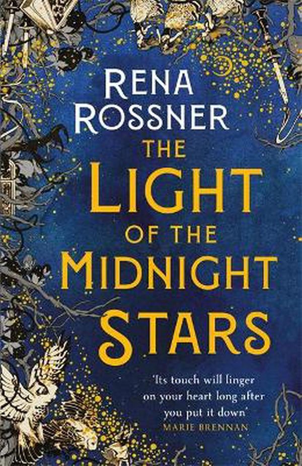 Cover Art for 9780356511474, The Light of the Midnight Stars by Rena Rossner