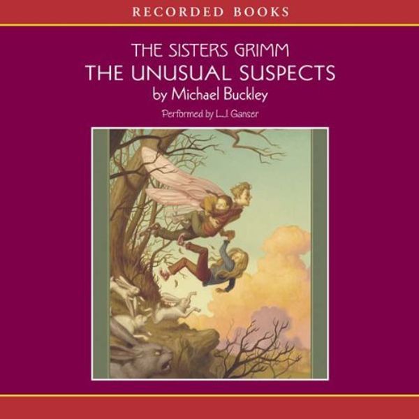 Cover Art for 9781419390296, The Unusual Suspects (The Sisters Grimm) by Michael Buckley