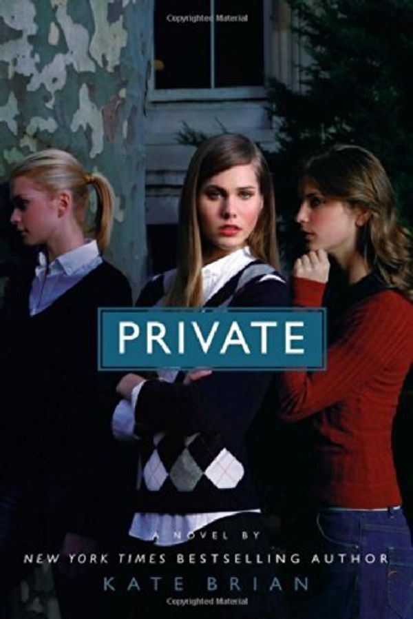 Cover Art for B0029BEI4C, By Kate Brian Private (Private, Book 1) (FIRST PAPERBACK) [Paperback] by Kate Brian