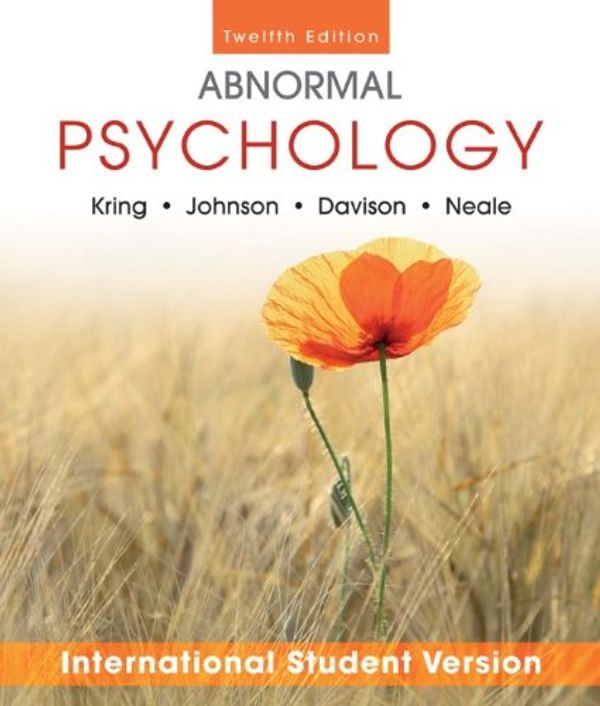 Cover Art for 9781118092415, Abnormal Psychology by Ann M. Kring, Sheri Johnson, Gerald C. Davison, John M. Neale