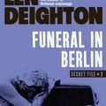 Cover Art for 9780007115235, Funeral in Berlin by Len Deighton