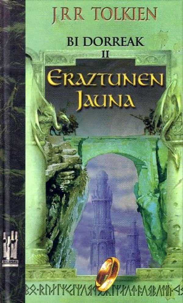 Cover Art for 9788481362602, Eraztunen Jauna II. Bi dorreak by J.r.r. Tolkien