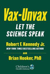 Cover Art for 9781510766969, Vax-Unvax (Children’s Health Defense) by Kennedy Jr., Robert F., Brian Hooker