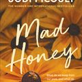 Cover Art for 9781760528775, Mad Honey by Jodi Picoult, Jennifer Finney Boylan