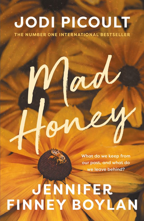 Cover Art for 9781760528775, Mad Honey by Jodi Picoult, Jennifer Finney Boylan