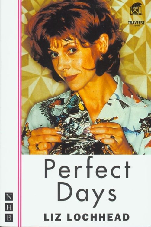 Cover Art for 9781854594372, Perfect Days by Liz Lochhead