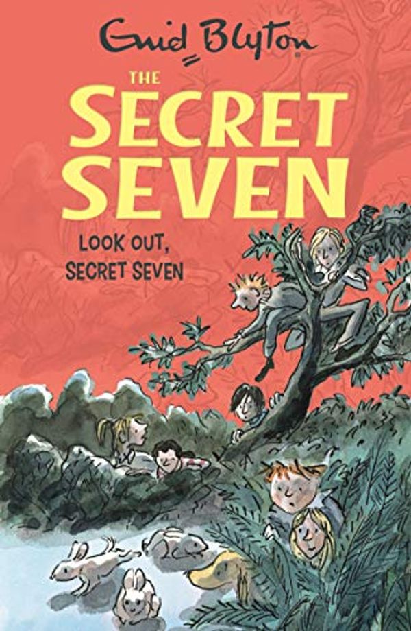 Cover Art for 9780340893203, Look Out, Secret Seven: Secret Seven 14 by Enid Blyton