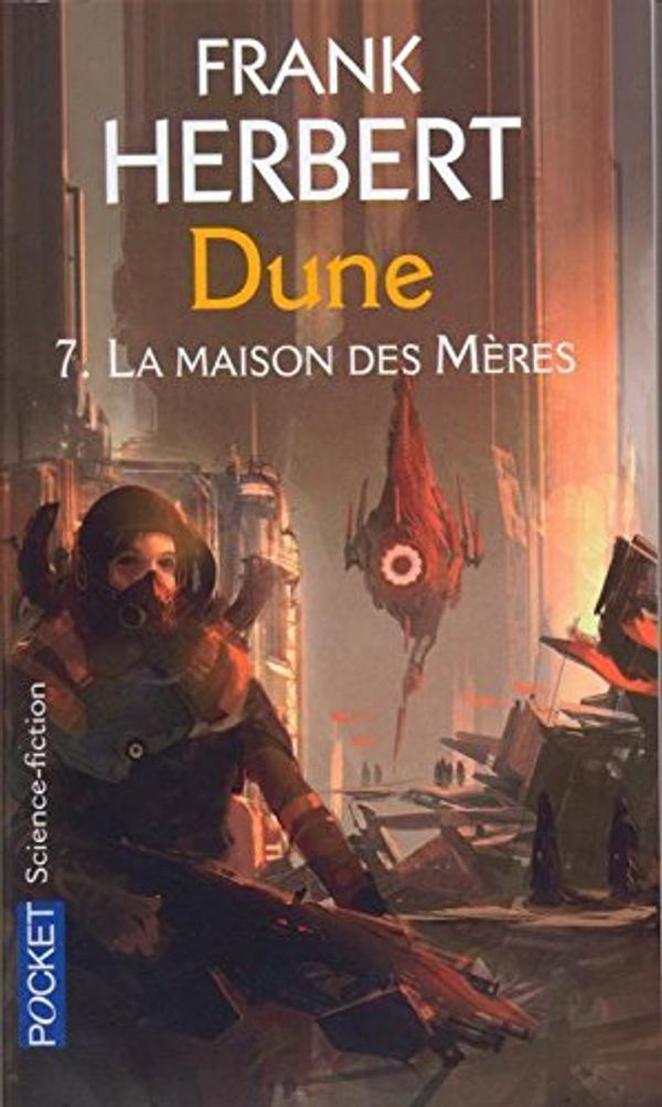Cover Art for 9782266158428, Cycle de Dune, Tome 7 (French Edition) by Frank Herbert