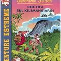 Cover Art for 9788838475603, Che Fifa Sul Kilimangiaro! by Geronimo Stilton