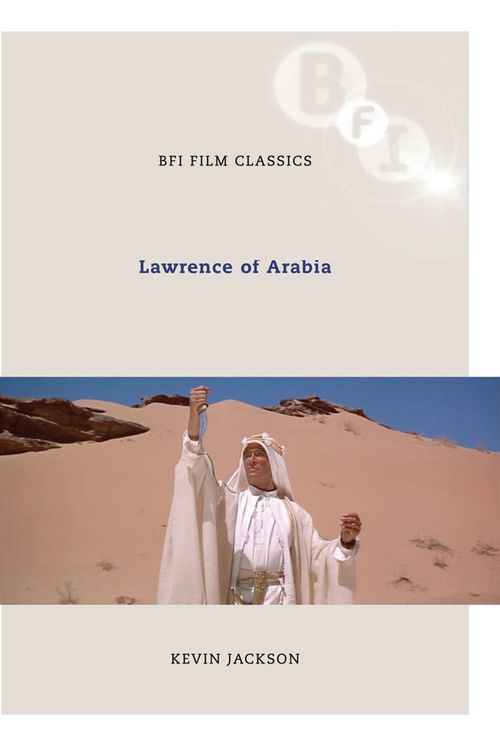 Cover Art for 9781844571789, Lawrence of Arabia by Kevin Jackson