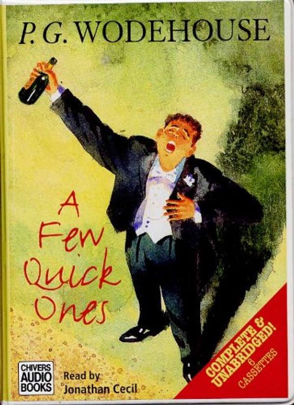 Cover Art for 9780754008484, A Few Quick Ones by P. G. Wodehouse