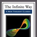 Cover Art for 9781682995051, The Infinite Way by Joel S. Goldsmith