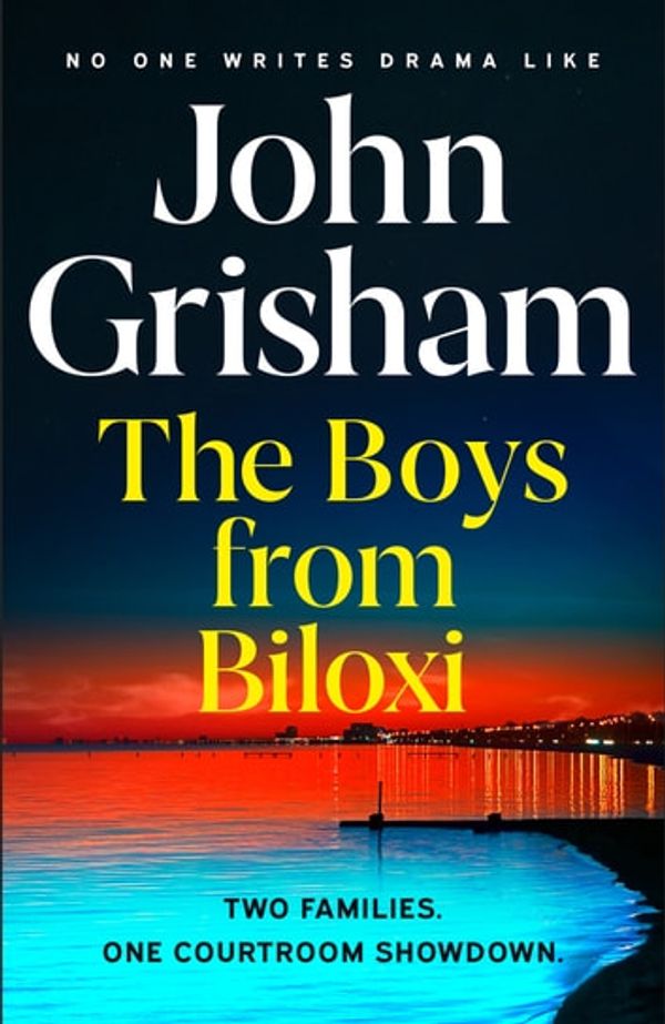 Cover Art for 9781399703284, The Boys from Biloxi by John Grisham