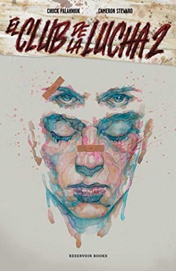 Cover Art for 9788416195886, El club de la lucha 2 by Chuck Palahniuk