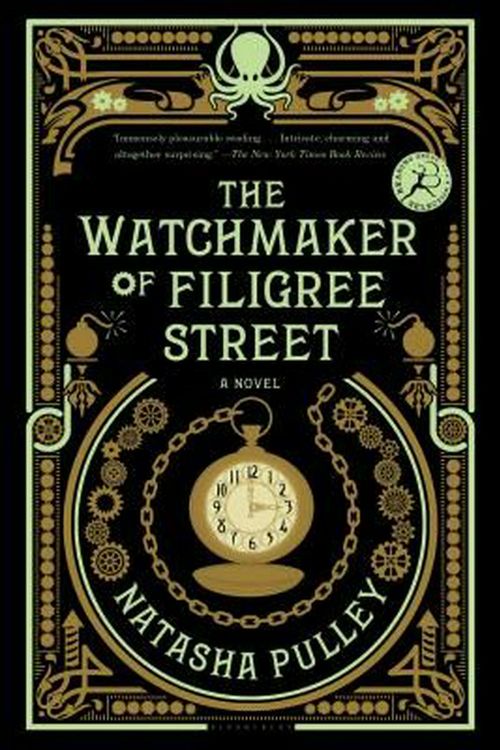 Cover Art for 9781620408346, The Watchmaker of Filigree Street by Natasha Pulley
