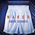 Cover Art for 9781405500272, Naked by David Sedaris