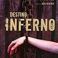 Cover Art for 9788528614244, Destino: Inferno by Lee Child