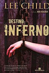 Cover Art for 9788528614244, Destino: Inferno by Lee Child