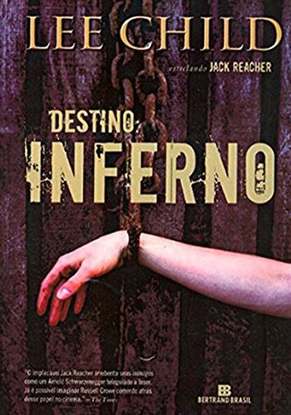 Cover Art for 9788528614244, Destino: Inferno by Lee Child