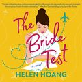 Cover Art for B07L4WQFPN, The Bride Test by Helen Hoang