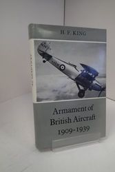 Cover Art for 9780370000572, Armament of British Aircraft, 1909-39 by H. F King
