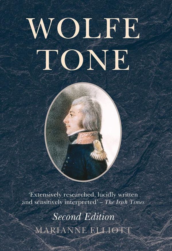 Cover Art for 9781781388976, Wolfe Tone by Marianne Elliott