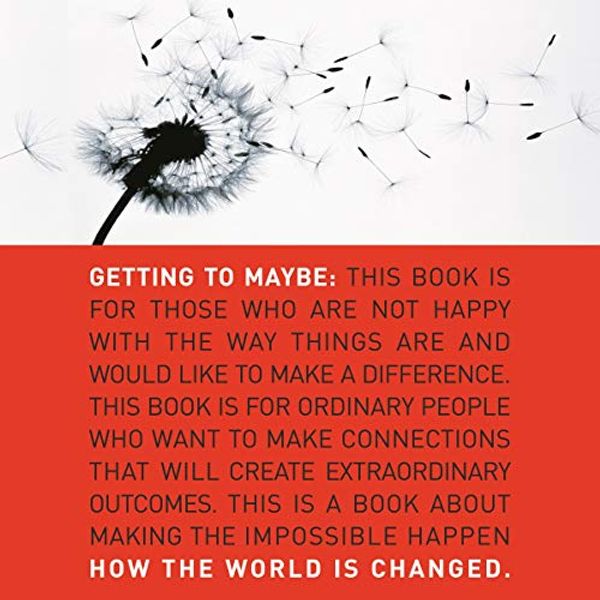 Cover Art for B07RCLV43G, Getting to Maybe: How the World Is Changed by Frances Westley