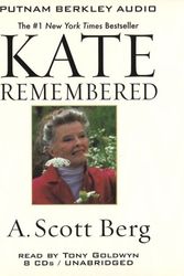 Cover Art for 9780399151668, Kate Remembered by A Scott Berg