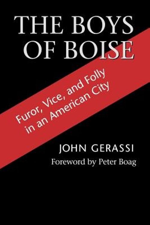 Cover Art for 9780295981673, The Boys of Boise by John Gerassi