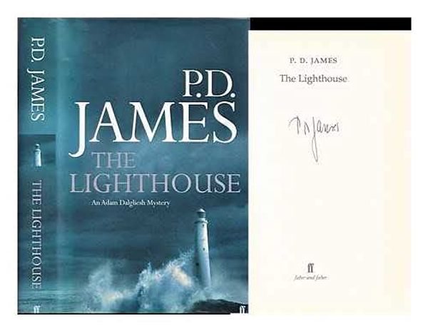 Cover Art for 8601410028657, By Baroness P. D. James The Lighthouse (First 1st Edition) [Hardcover] by Baroness P. D. James