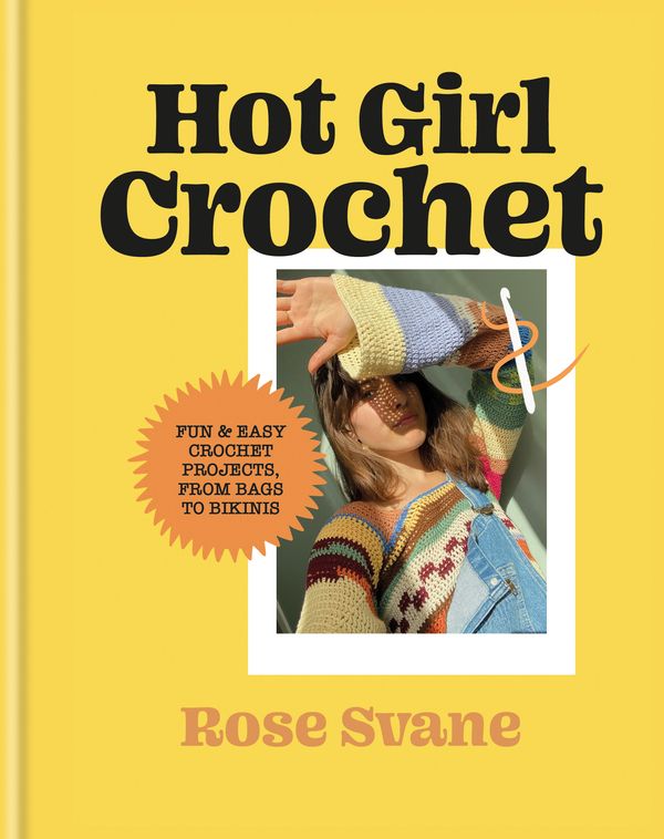 Cover Art for 9781781578988, Sunny Crochet by Rose Svane