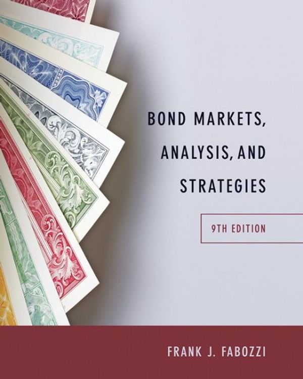 Cover Art for 9780133796773, Bond Markets, Analysis, and Strategies by Frank J. Fabozzi