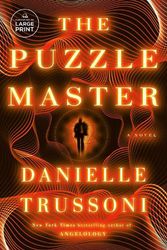 Cover Art for 9780593743867, The Puzzle Master by Danielle Trussoni