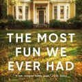Cover Art for 9780593313275, The Most Fun We Ever Had by Claire Lombardo