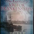 Cover Art for 9780753183090, The Casebook of Victor Frankenstein by Peter Ackroyd