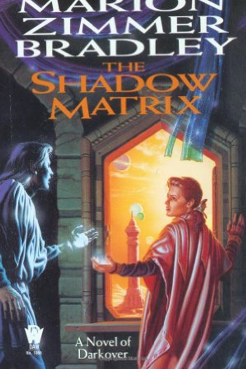 Cover Art for 9780886778125, The Shadow Matrix by Marion Zimmer Bradley