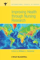 Cover Art for 9781405134118, Improving Health Through Nursing Research by Holzemer