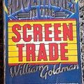Cover Art for 9780708848821, Adventures in the Screen Trade by William Goldman