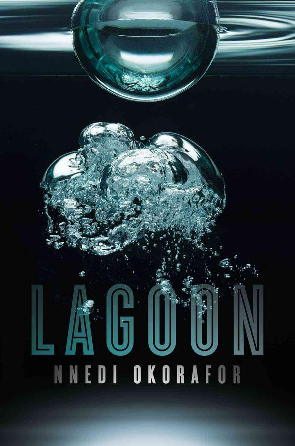 Cover Art for 9781481440875, Lagoon by Nnedi Okorafor